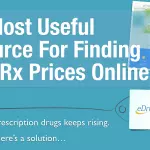The Most Useful Resource For Finding Good Rx Prices Online
