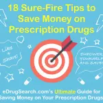 18 Sure-Fire Tips to Save Money on Prescription Drugs