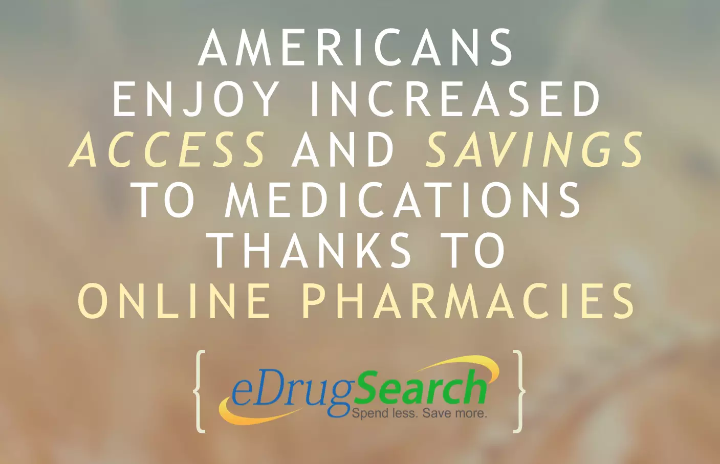 Americans Enjoy Increased Access and Savings to Medications Thanks to Online Pharmacies!