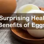 7 Surprising Health Benefits of Eggs